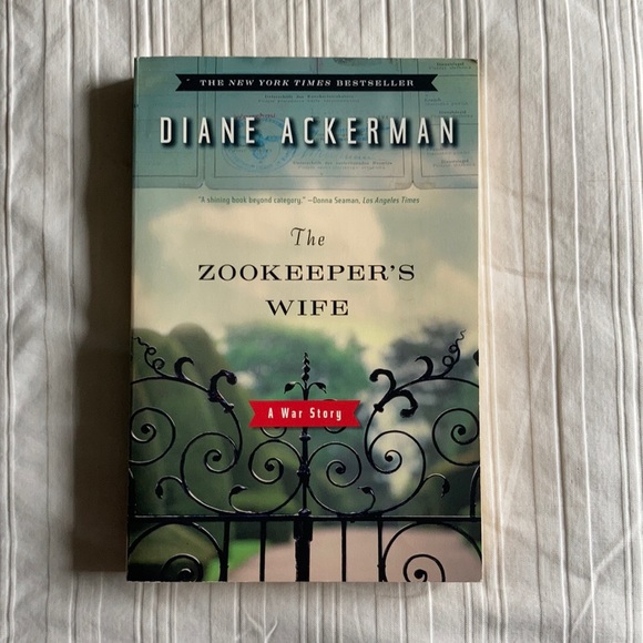 The Zookeeper's Wife by Diane Ackerman